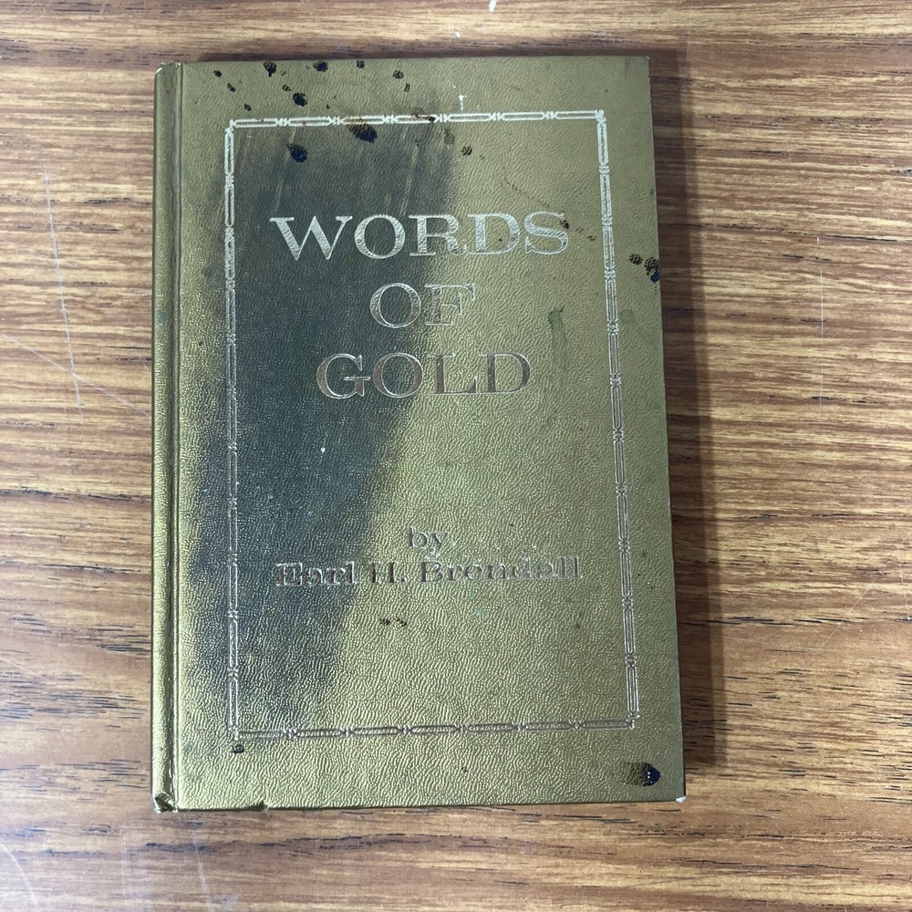 Words of Gold Earl H Brendall 1973 Hardcover Religious and Spiritual Bible Study